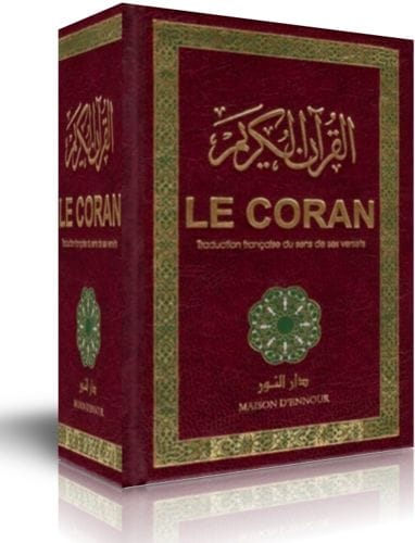 Noble Coran traduction française du sens de ses versets (AR/FR) | Éditions Maison d'Ennour Maison d'Ennour Coran Librairie Musulmane Al-imen