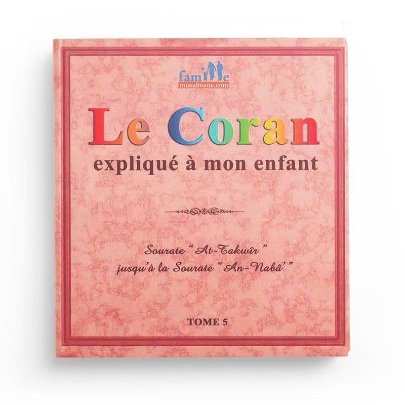 Pack : Le Coran expliqué à mon enfant (9 tomes) Al - imen