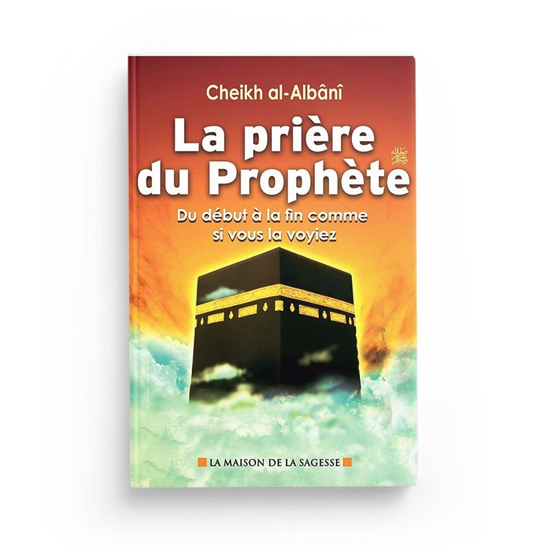 PACK : Prière (6 livres) - Editions Al - Hadîth Al - imen