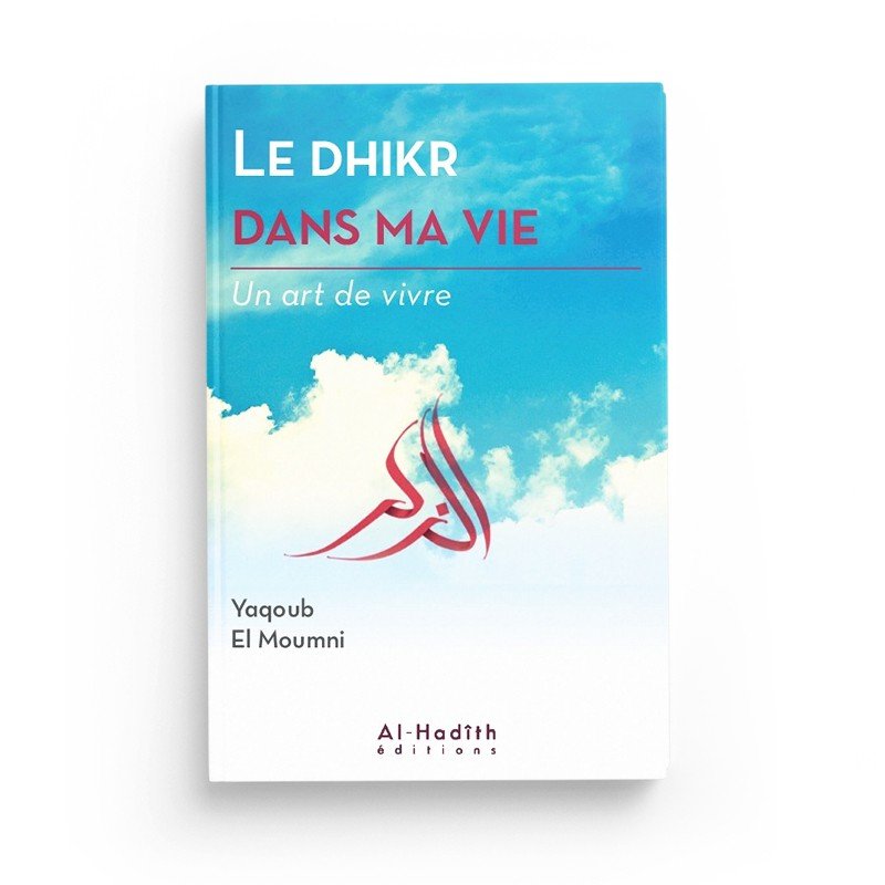 PACK : Un art de vivre (4 livres) - Editions Al - Hadith Al - imen