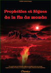 Propheties et Signes de la Fin du Monde Al - imen