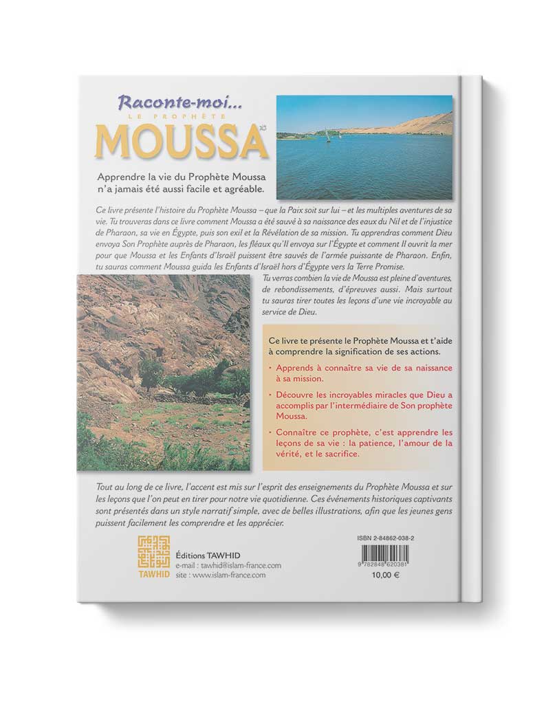 Raconte-moi le prophète Moussa - Éditions Tawhid Tawhid Livre Islam Enfant 9782848620992 Librairie Musulmane Al-imen