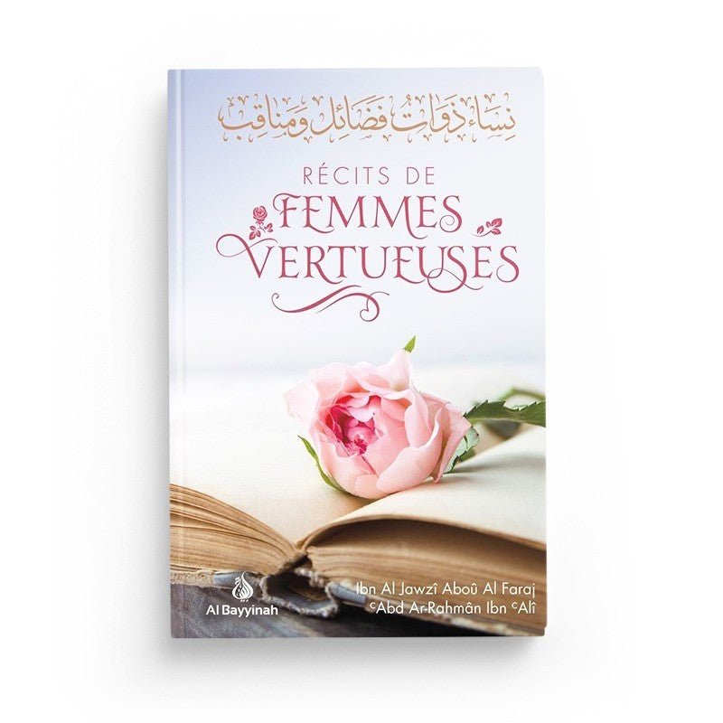 Récits de femmes vertueuses - Al Bayyinah - Livres par édition par Al - Bayyinah disponible chez Al - imen