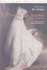 Secret des Secrets - AL - JILANI, ABELKADER Al - imen