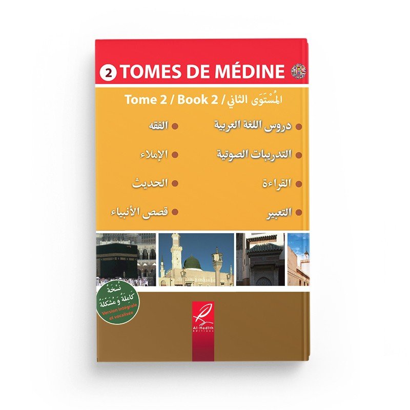 Tome de médine 2 - Livre en arabe pour apprentissage langue arabe - Editions Al hadith Al - imen