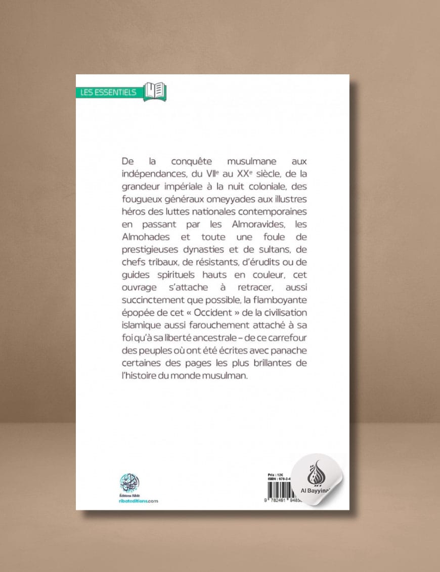 Une brève histoire du Maghreb islamique - Ribat - Éditions Ribât Ribât Livre > Islam 9782491948566 Librairie Musulmane Al-imen