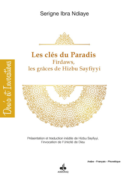 les-cles-du-paradis-firdaws-par-les-graces-de-hizbu-s-sayfiyyi