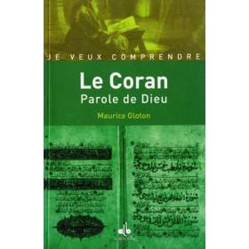 je-veux-comprendre-le-coran-parole-de-dieu