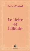 Le licite et l'illicite - Al Sha'rawi - Essalam