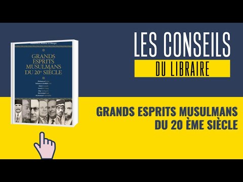 Grands esprits musulmans du 20e siècle