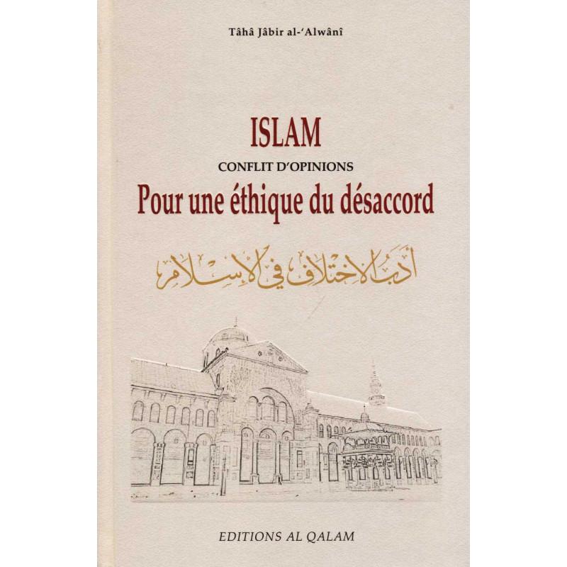 islam-conflit-d-opinions-pour-une-ethique-du-desaccord