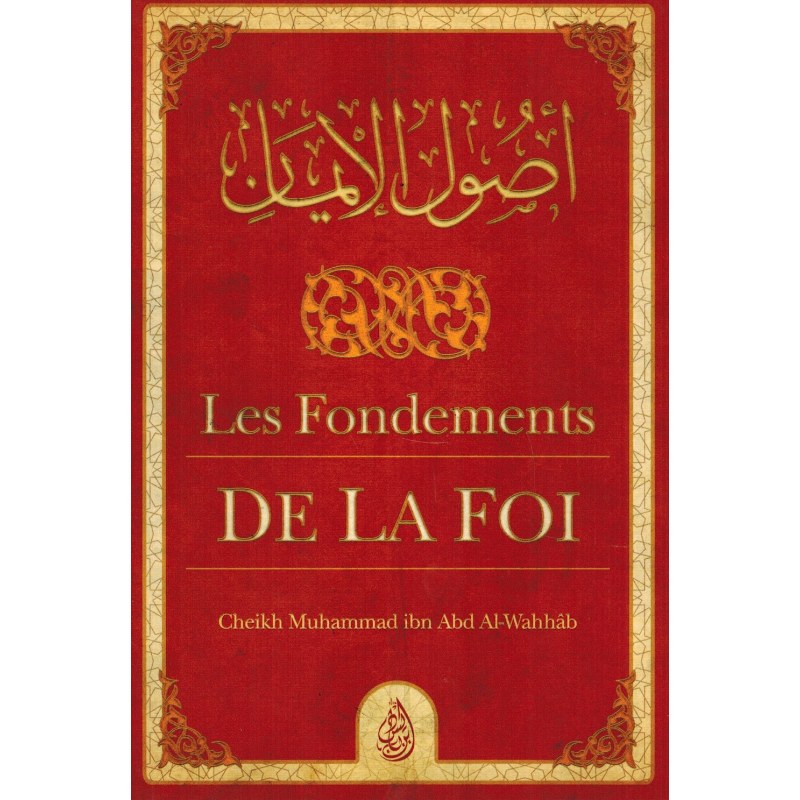 les-fondements-de-la-foi-ousoul-al-iman-muhammad-ibn-abd-al-wahhab