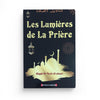 les-lumieres-de-la-priere-kanadil-a-salat-par-chaykh-dr-farid-al-ansari